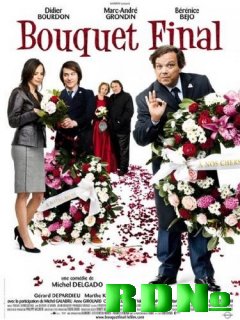 Прощальный букет / Bouquet final (2008) DVDRip