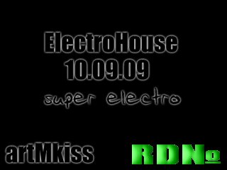 ElectroHouse(10.09.09)
