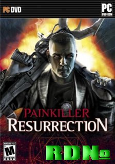 Painkiller: Resurrection (2009/ENG/Repack)
