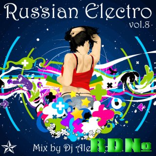 Dj Alex Spark - Russian Electro vol.8 (2