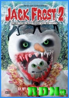Снеговик 2 / Jack Frost 2: Revenge of the Mutant Killer Snowman(DVDRip)
