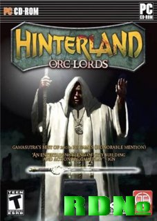 Hinterland: Orc Lords (2009/RUS)