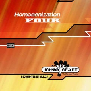 DJ Johnny Beast - Homogenization Four mix (2010)