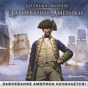 Commander: Conquest of the Americas / Хозяева морей. Завоевание Америки (2010/RUS)