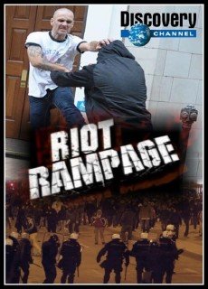 Ярость. Бунт / Riot Rampage (2009) SATRip [2 серии из 2]