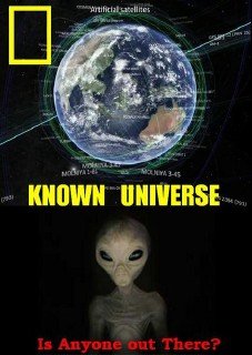 Известная Вселенная. Есть там кто-нибудь? / Known Universe. Is Anyone out There? (2009) HDTVRip