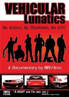Ненормальные Водители / Vihecular Lunatics (2005) DVDRip