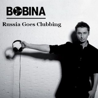 Bobina - Russia Goes Clubbing 141 (18.05