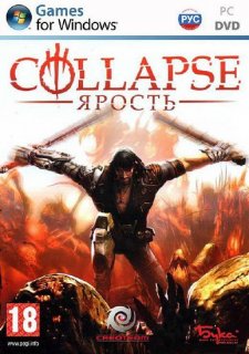Collapse: Ярость / Collapse: The Rage (2010/RUS/RePack by R.G.GamersZona)