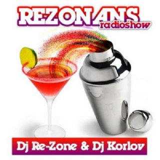 Re-Zone & Korlov - Rezonans Radio Show #80 (2011)