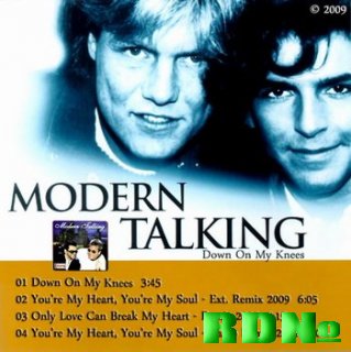 MODERN TALKING - Down On My Knees (single) (2009)