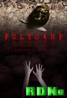 Курчавые убийцы / Polycarp (2007) DVDScr