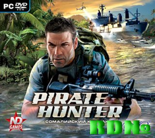 Pirate Hunter. Сомалийский капкан / Пираты XXI века (2009/RUS/Новый Диск)