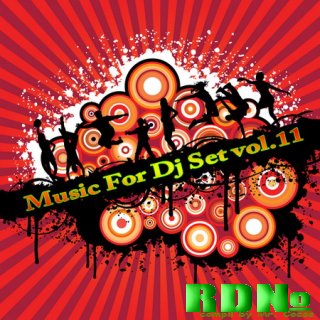 Music for Dj Set vol.11 (Compil by Mr. C