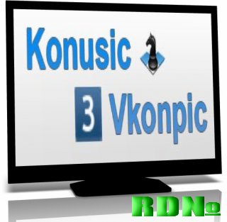 Portsble Vkonpic 1.3.0  + Portable Konusic 2.1