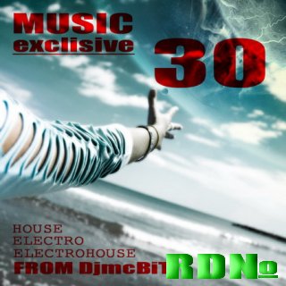Music Exclusive from DjmcBiT vol.30